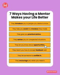 an info sheet with the words 7 ways having a mentor makes your life better on it