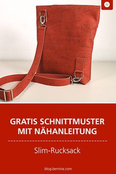 Rucksäcke sind TrendEine besonders bequeme und extravagante Ausführung gibt es nun in einer Korkleder Version mit nur einem Trageriemen[…] Backpack Sewing, Slim Backpack, Bernina Blog, Diy Bags Purses, Sewing Tutorials Free, Patterned Backpack, Sewing Patterns Free