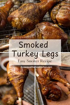 smoked turkey legs on the grill with text overlay that reads smoked turkey legs easy smoker recipe