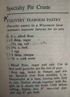 an old recipe book with instructions for cooking and baking pie crusts on it's pages