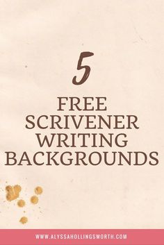 five free scrivenr writing background with the text 5 free scrivenr writing backgrounds