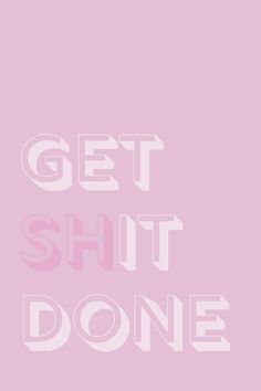 Get shit done wall art, printable digital download, typography wall art, motivational quote poster, minimalist poster, pink art print Vision Wall, Marble Iphone Wallpaper, 7 Rules Of Life, Motivational Art Prints, Poster Pink, Wall Art Motivational, Motivational Quote Posters, Pink Art Print, Typography Wall