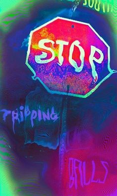 a stop sign with graffiti on it and the word trippin's rules below