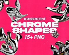 a pink background with silver masks and text that reads transparente chrome shapes 15 + png