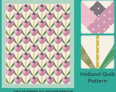 the pattern for this quilt has been designed by holland quilt pattern company, which is also available