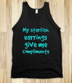 Aquamarine: Starfish Earrings - Mermaid in Disguise - Skreened T-shirts, Organic Shirts, Hoodies, Kids Tees, Baby One-Pieces and Tote Bags Do Homework, I Work Out, Kid Tees, Get Fit, Just In Case, Hoodie Shirt, Cute Outfits