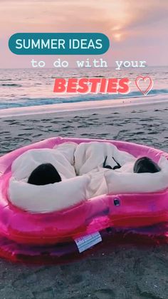 an inflatable dog bed on the beach with text that reads, summer ideas to do with your besties