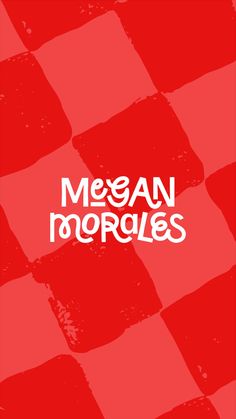 a red and white checkered background with the words mean morples on it's side