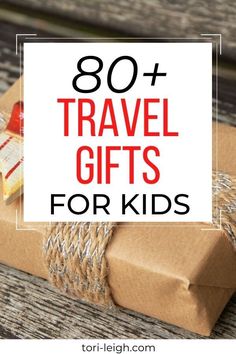 over 80 travel gifts for kids of all ages | travel themed gifts | gift guides | travel gift ideas | best travel gifts | #giftguide #travelgifts #familytravel Travel Presents, Travel Gift Ideas, Travel Themed Gifts, Family Travel Quotes, Best Travel Gifts, Road Trip With Kids, Kids Travel, Travel Toys