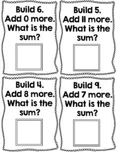 four square posters with the words build 6, add 0 more what is the sum?