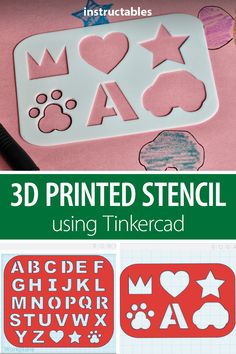 3d printed stencils using tinkered letters and numbers to make their own designs