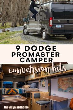 a van parked next to a forest with the words 9 dodge promter camper confusion kits