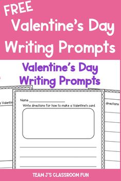 valentine's day writing project with the text, free valentine's day writing prompts