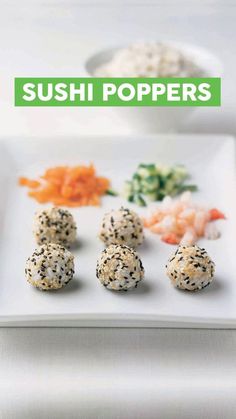 sushi poppers on a white plate with vegetables