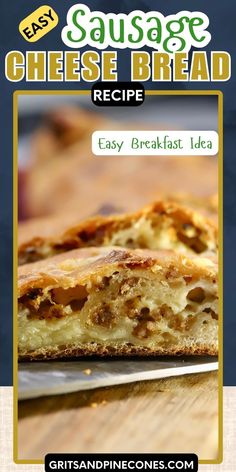 the cheese bread recipe has been made with easy breakfast ideas