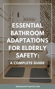 a bathroom with the words essential guide for residential bathrooms, including safety mats and toilet covers