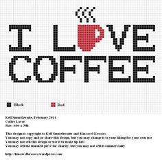 a cross stitch pattern with the words love coffee and a red cup on it's side