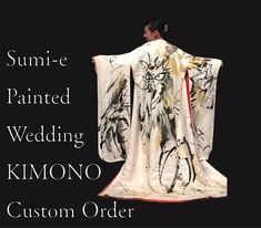 Before you order, please send me a convo, then I will look for an antique wedding KIMONO for you to paint on. * Images are for illustration purposes.   All of my works are directly hand-painted and original. I use a superfine Sumi; a Japanese black ink stick made of trees ashes and natural glues by all handmade traditional technique in Nara, Japan. I rub down it on a topmost Suzuri (ink stone) and make Sumi ink each time I paint. - Hand-wash gently with a natural washing detergent Traditional Ja Spring Wedding Embroidered Kimono, Wedding Kimono With Floral Embroidery, Hand Painted Kimono, Traditional White Floral Print Kimono, Washing Detergent, Wedding Kimono, Silk Floral Print Maxi-length Kimono, Sumi Ink, Traditional Japanese Art