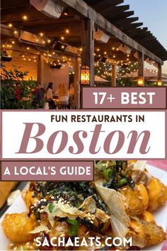 boston restaurant with text overlay that reads 17 best fun restaurants in boston, a local's guide