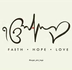 the words faith hope love are written in cursive writing on a white background