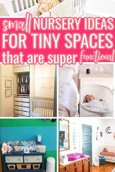 small nursery ideas for tiny spaces that are super functional and fun to make the most out of their space