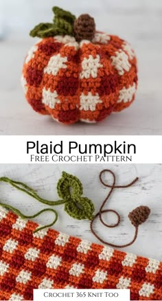 crochet pumpkin pattern with the words, plaid pumpkin free crochet pattern