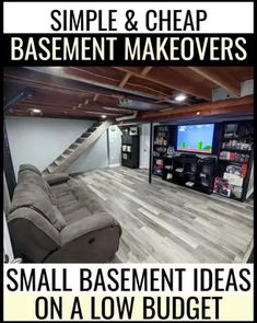 a basement makeover with the words simple and cheap basement makeovers small basement ideas on a low budget