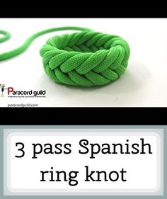 an image of a green rope with the words 3 pass spanish ring knot