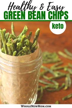 healthy and easy green bean chips keto in a mason jar on a wooden table