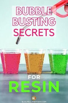 the cover of bubble busting secrets for resinin, featuring four cups filled with colored liquid