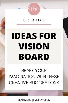 a person writing on a piece of paper with the words ideas for vision board