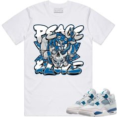 Military Blue Peace Love : Sneaker Tees Shirt to Match the Jordan 4 Military Blue 4s Sneaker Tees made by Crazy Craniyum Clothing on a 100% premium soft cotton shirt that fits true to size. Light Blue Cotton Streetwear Shirt, Light Blue Spring Streetwear Shirt, Light Blue Cotton Streetwear Tops, Light Blue Streetwear Shirt With Letter Print, Light Blue Letter Print Shirt For Streetwear, Light Blue Graphic Print Shirt For Streetwear, Jordan 4 Military Blue Outfit, Jordan 4 Military Blue, Military Blue 4s