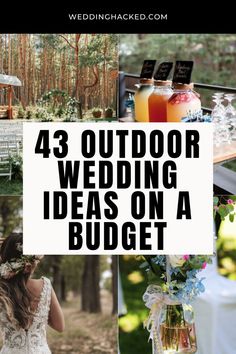 the words, 43 outdoor wedding ideas on a budget