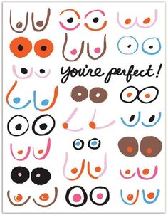 a poster with different eyes and the words you're perfect