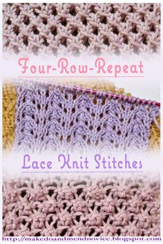 four rows of crochet stitches with the words four row repeat lace knitting stitchs