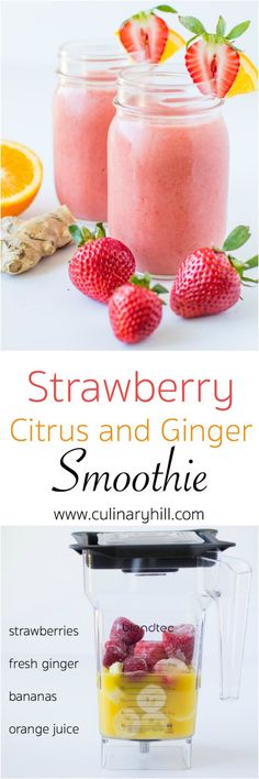 strawberry citrus and ginger smoothie recipe in a blender