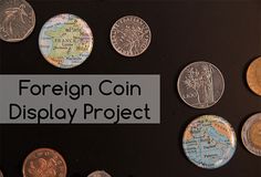 foreign coin display project with text overlay