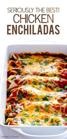 chicken enchiladas in a white casserole dish with text overlay