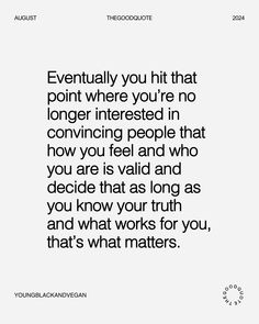 a quote that reads, eventually you hit that point where you're no longer interested in