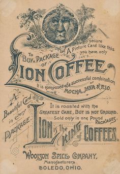 an old advertisement for lion coffee from the early 1900's, with some writing on it