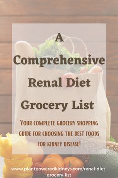 Renal Diet Grocery List: A Comprehensive Guide to Get You Started Peppers Snack, Renal Diet Food List, Diet Grocery List