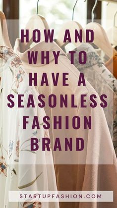 Seasonality, in the fashion world, isn’t just about ensuring that you have the right clothing for the weather. It’s used primarily as a goal to sell more clothing items and increase interest in the brand as a whole. Brands continue to release new designs at a pretty rapid rate, hoping people will buy those new designs so that they can keep up with the latest styles. Seasonless fashion, on the other hand, takes a different direction. Click here to learn more! Seasonless Fashion, Clothing Brand Design Ideas, Small Clothing Business, Clothing Branding Design, Fashion Business Plan, Starting A Clothing Business, Fashion Designing Course, Fashion Design Classes, Learn Business