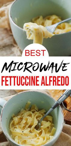 the best microwave fettuccine alfredo recipe is in a bowl with a spoon