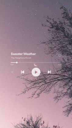 sweater weather spotify song on pink trees sky Pop Astetic Wallpaper, Astetic Wallpapers Music, Cute Song Wallpapers, Sweater Weather Spotify, Spotify Playlist Wallpaper, Music Asthetics Wallpaper, Sweater Weather Song, Sweater Weather Wallpaper, Sweater Weather The Neighbourhood