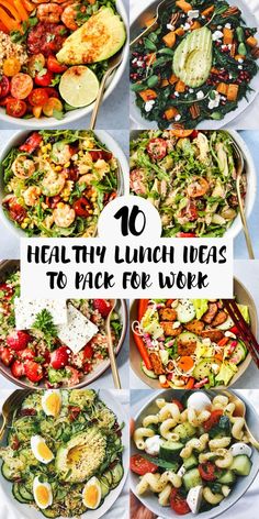 the top ten healthy lunch ideas to pack for work in minutes or less, including salads and sides