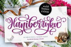 the handwritten font is surrounded by flowers