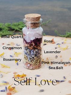 Self love spell jar photo with labels of what is inside- rose quartz, rose, Cinnamon, Lavender, Rosemary, pink Himalayan sea salt Confidence Spell Jar Recipe, Spell Jars For Love, Hope Spell Jar, Self Love Spell Jar Recipe, Self Confidence Spell Jar, Love Spell Jar Ingredients, Self Love Jar Spell, Simple Spell Jars For Beginners, Love Spell Jar Recipe