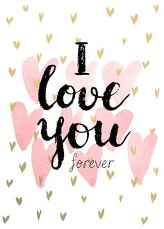 the words i love you forever written in black and pink ink on a white background