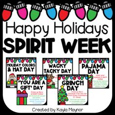 happy holidays spirit week and holiday gifts