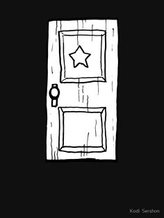 a black and white drawing of a door with a star drawn on the front window